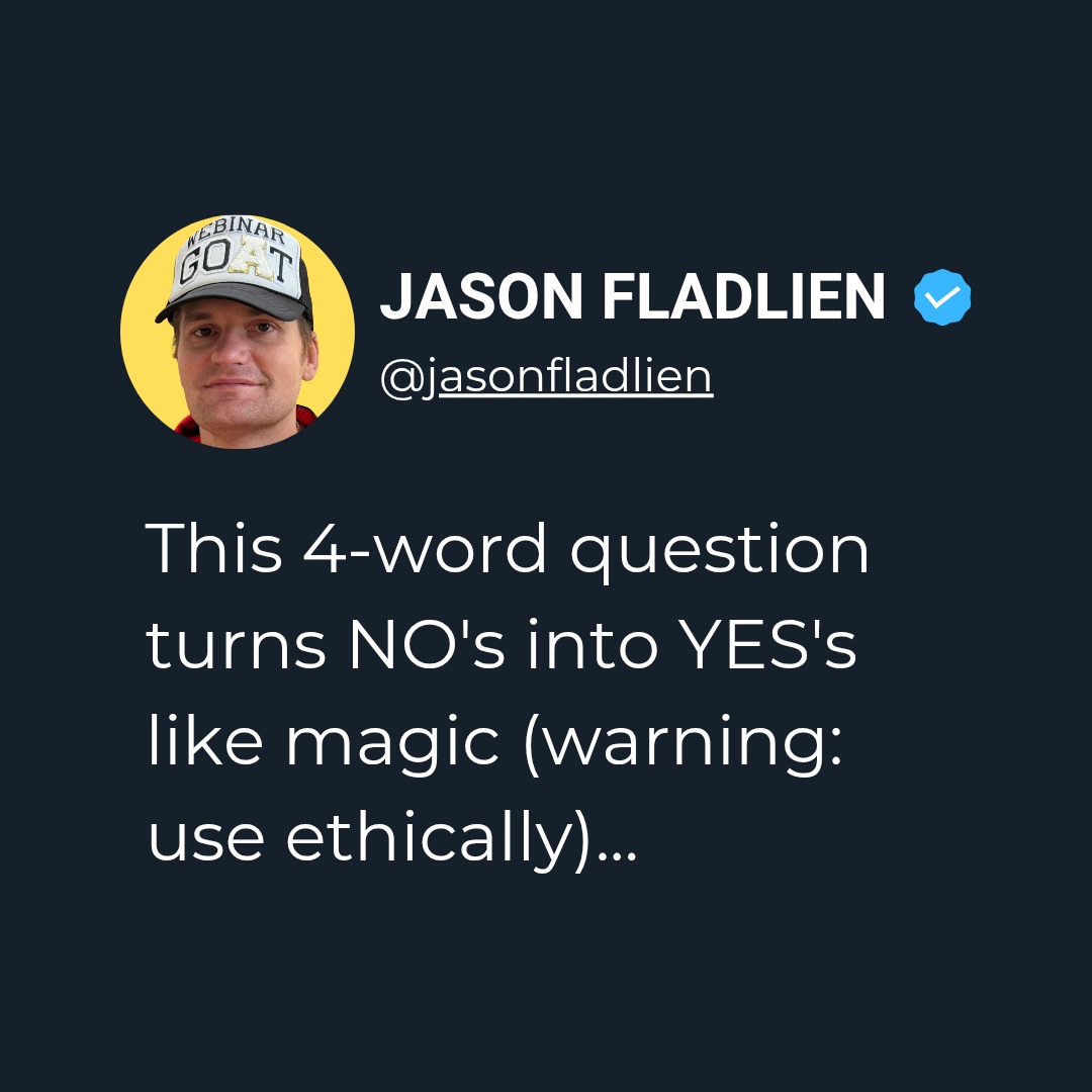 This 4-Word Question Flips No Into Yes Every Time thumbnail